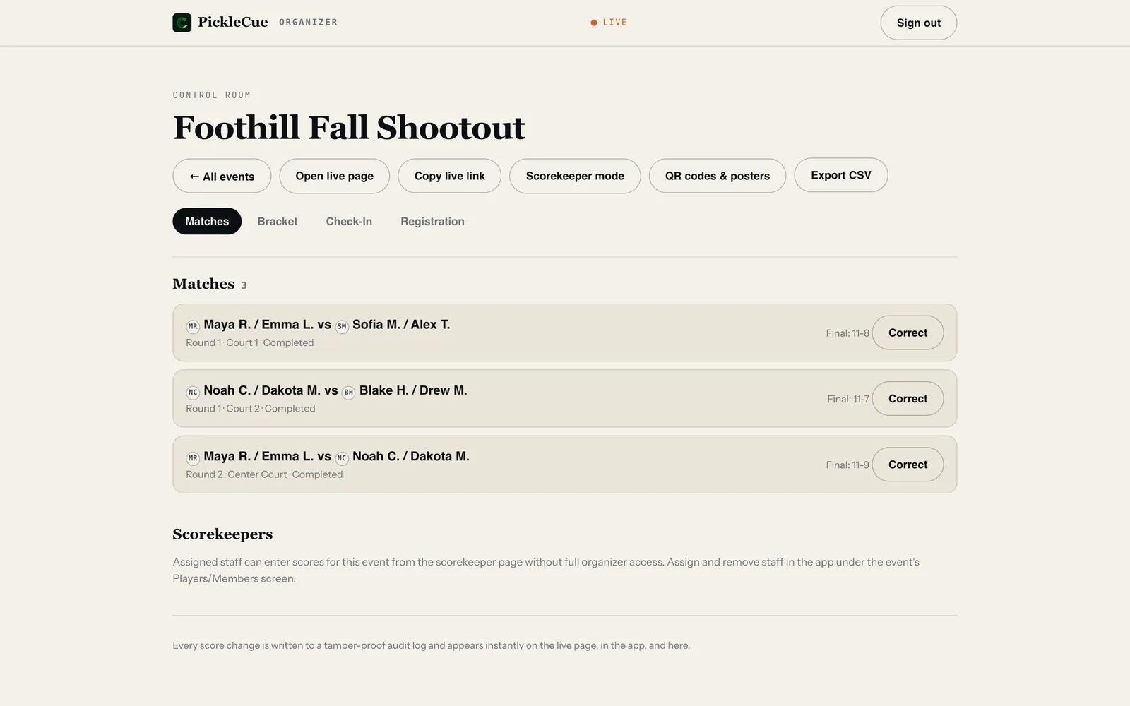 The PickleCue organizer control room: every match with live scores, controls to update, complete or correct each one, and buttons for the live page, scorekeeper mode, QR posters and CSV export.